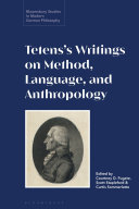 Tetens's writings on method, language, and anthropology /