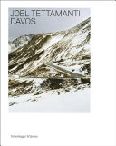 Joel Tettamanti : Davos /