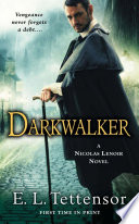 Darkwalker : a Nicolas Lenoir novel /