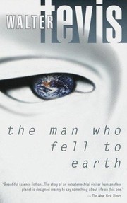 The man who fell to earth /