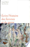 Écrire l'histoire des femmes et du genre /