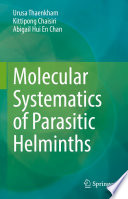 Molecular Systematics of Parasitic Helminths  /