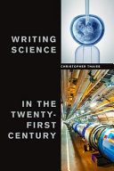 Writing science in the twenty-first century /