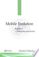 Mobile evolution : insights on connectivity and service /