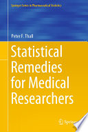 Statistical Remedies for Medical Researchers /