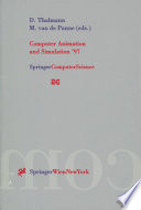 Computer Animation and Simulation '97 : Proceedings of the Eurographics Workshop in Budapest, Hungary, September 2-3, 1997 /