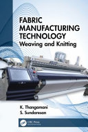 Fabric manufacturing technology : weaving and knitting /