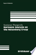 Harmonic analysis on the Heisenberg group /