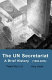 The UN Secretariat : a brief history (1945-2006) /