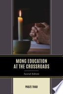 Mong education at the crossroads /