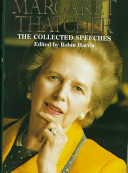 The collected speeches of Margaret Thatcher /