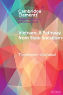 Vietnam : a pathway from state socialism /