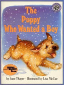 The puppy who wanted a boy /