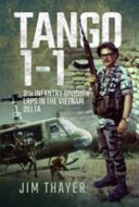 Tango 1-1 : 9th Infantry Division LRPS in the Vietnam Delta /