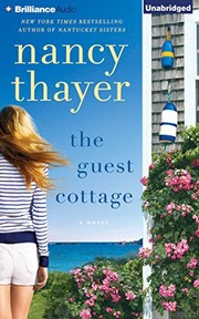 The guest cottage : [a novel] /