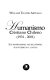 Humanismo cristiano chileno (1931-2001) : sus inspiradores, sus seguidores, sus polémicas y luchas /