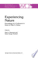 Experiencing Nature : Proceedings of a Conference in Honor of Allen G. Debus /
