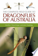 The complete field guide to dragonflies of Australia /