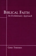 Biblical faith : an evolutionary approach /