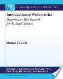 Introduction to webometrics : quantitative web research for the social sciences /
