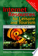 Internet resources for leisure and tourism /