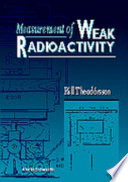 Measurement of weak radioactivity /
