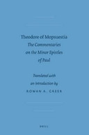 The commentaries on the minor Epistles of Paul /