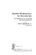 Applied mathematics : an introduction : mathematical analysis for management /