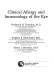 Clinical allergy and immunology of the eye /