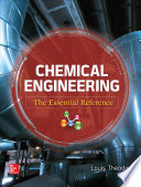 Chemical engineering : the essential reference /