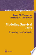 Modeling survival data : extending the Cox model /