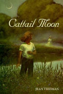 Cattail moon /