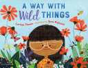 A way with wild things /
