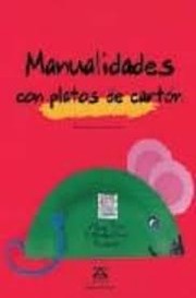 Manualidades con platos de cartón /