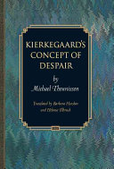 Kierkegaard's concept of despair /