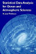 Statistical data analysis for ocean and atmospheric sciences /