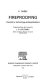 Fireproofing : chemistry, technology and applications /
