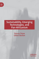 Sustainability, emerging technologies, and Pan-Africanism /