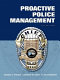 Proactive police management /