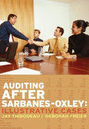 Auditing after Sarbanes-Oxley : illustrative cases /