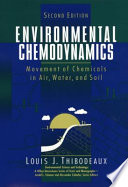 Environmental chemodynamics : movement of chemicals in air, water, and soil /