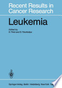 Leukemia : Recent Developments in Diagnosis and Therapy /