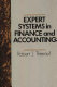 Expert systems in finance and accounting /