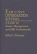 Executive information systems : a guide for senior management and MIS professionals /