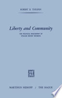 Liberty and Community : the Political Philosophy of William Ernest Hocking /