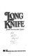 Long knife /