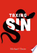 Taxing sin /