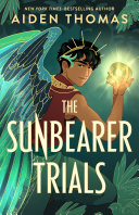 The Sunbearer Trials /