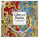 Glory and honour : the Renaissance in Scotland /