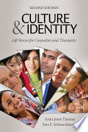 Culture & identity : life stories for counselors and therapists /